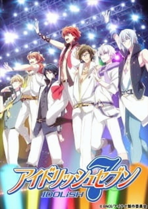 IDOLiSH7 Special Program: Kimi to Furikaeranaito!