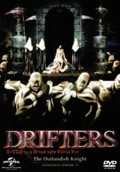 Drifters: The Outlandish Knight