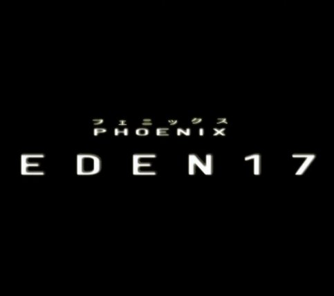 PHOENIX: EDEN17