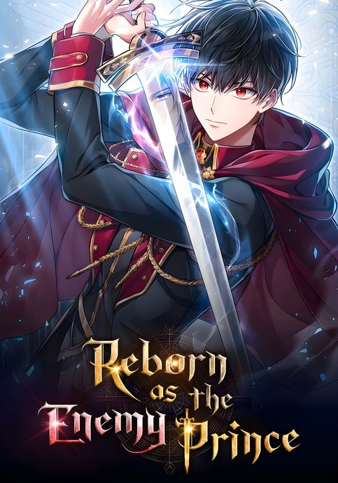 Reborn as the Enemy Prince